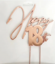 Cake Topper - Happy 18th - Rose Gold